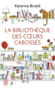 la bibliothèque des coeurs cabossé katarina bivald